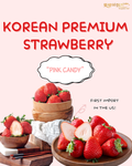 Premium Korean Strawberries Pink Candy